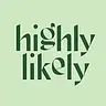 Highly Likely