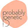 Probablygenetic